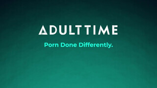 ADULT TIME - Fiatal csajok megkefélve
