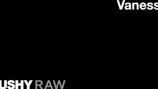 TUSHYRAW - Vanessa várja a análjába a faszt